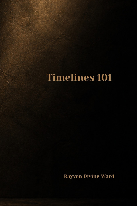 Libro Timelines 101 Rayven Divine Ward