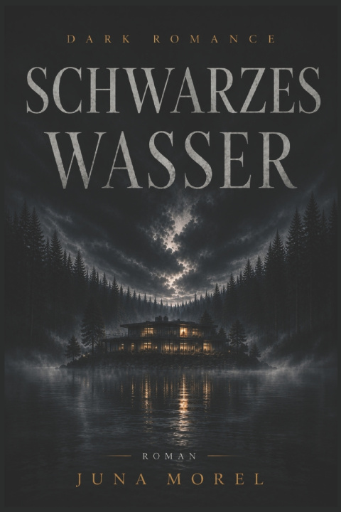 Книга Schwarzes Wasser Juna Morel