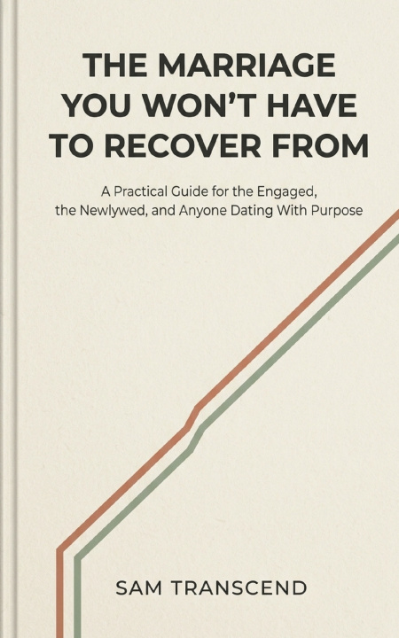 Boek The Marriage You Won't Have to Recover From Sam Transcend