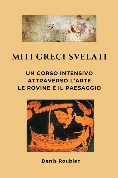 Carte Miti greci svelati Denis Roubien