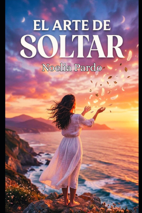 Książka El Arte de Soltar Noelia Pardo