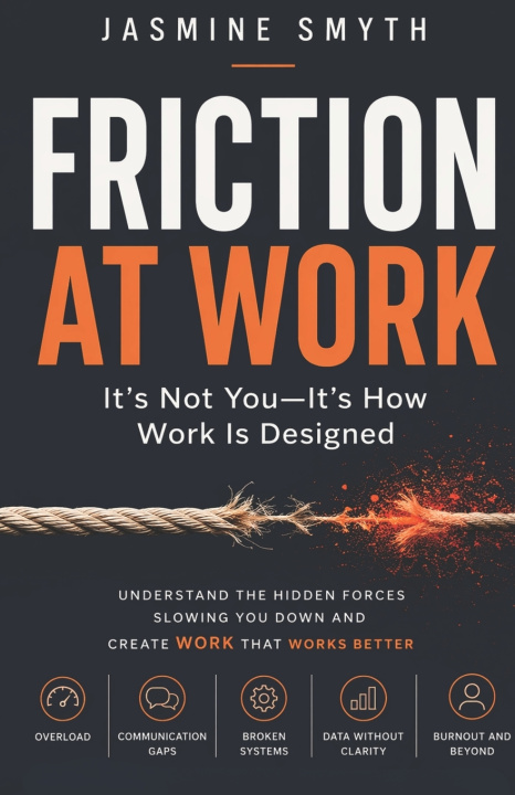 Carte Friction at Work Jasmine Smyth