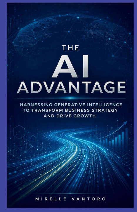 Libro The AI Advantage Mirelle Vantoro