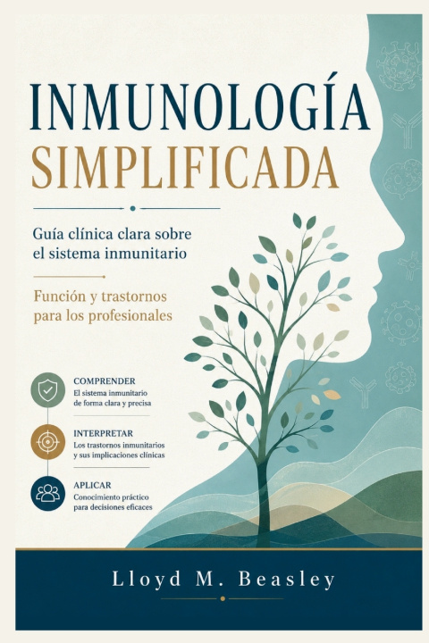 Книга INMUNOLOGÍA SIMPLIFICADA Lloyd M. Beasley