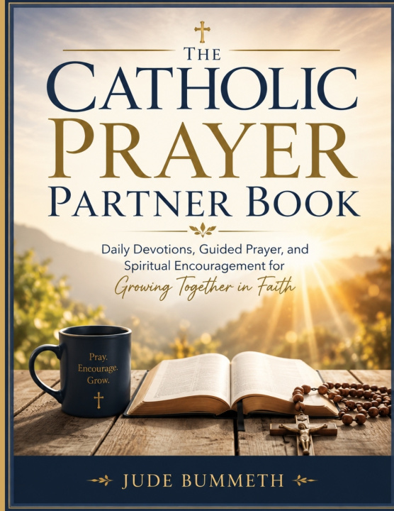 Książka The Catholic Prayer Partner Book Jude Bummeth