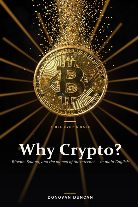 Book Why Crypto? Donovan Duncan