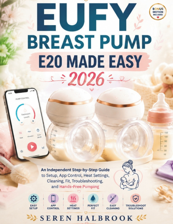 Könyv EUFY BREAST PUMP E20 MADE EASY 2026 SEREN HALBROOK