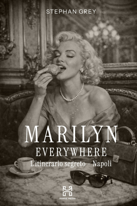 Книга Marilyn Everywhere Dora Scarrocci
