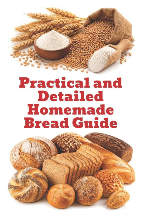 Carte Practical and Detailed Homemade Bread Guide Zulfiqar Khan