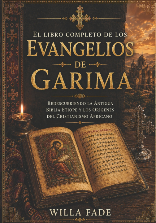 Книга El libro completo de los Evangelios de Garima WILLA FADE