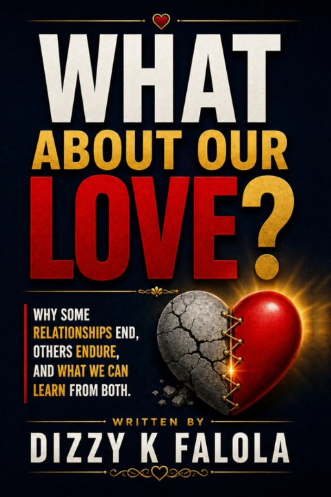 Knjiga What About Our Love? Dizzy K Falola