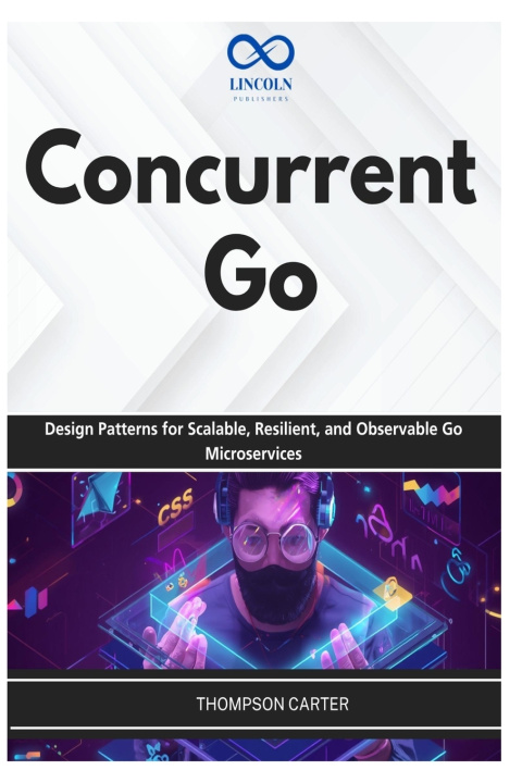 Libro Concurrent Go THOMPSON CARTER
