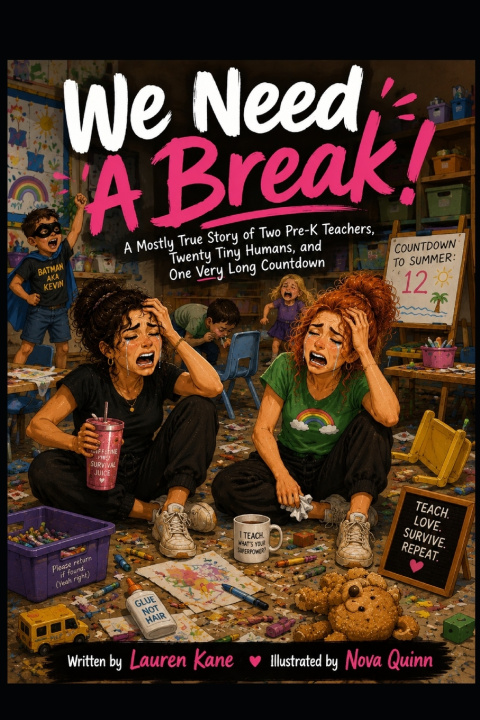 Kniha We Need A Break! Lauren Kane