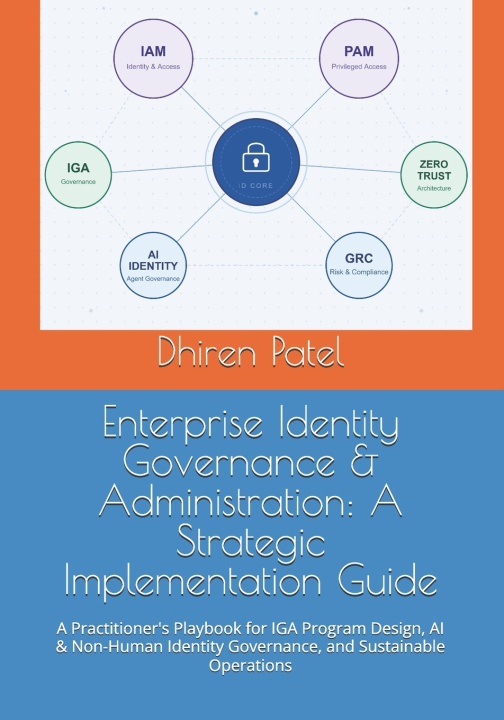Carte Enterprise Identity Governance & Administration Dhiren Patel