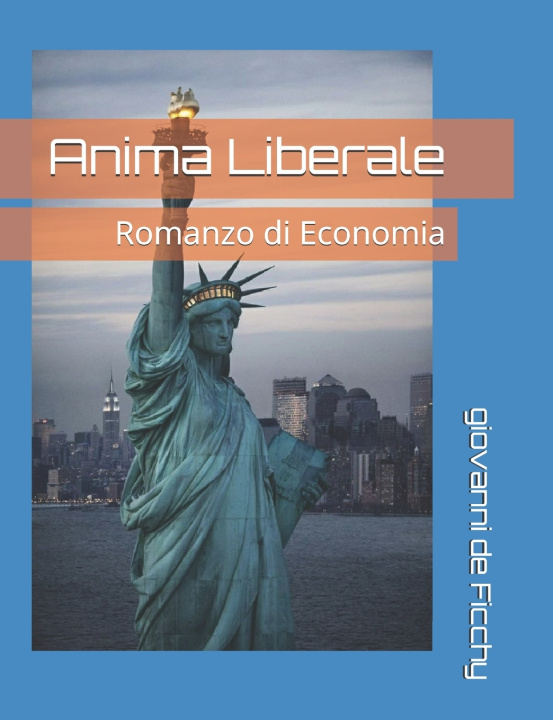 Libro Anima Liberale giovanni de Ficchy