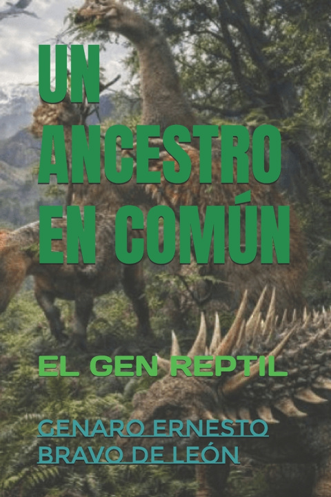Carte UN ANCESTRO EN COMÚN GENARO ERNESTO BRAVO DE LEÓN