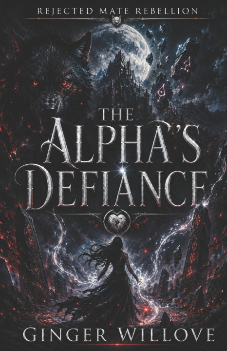 Buch The Alpha's Defiance Ginger Willove