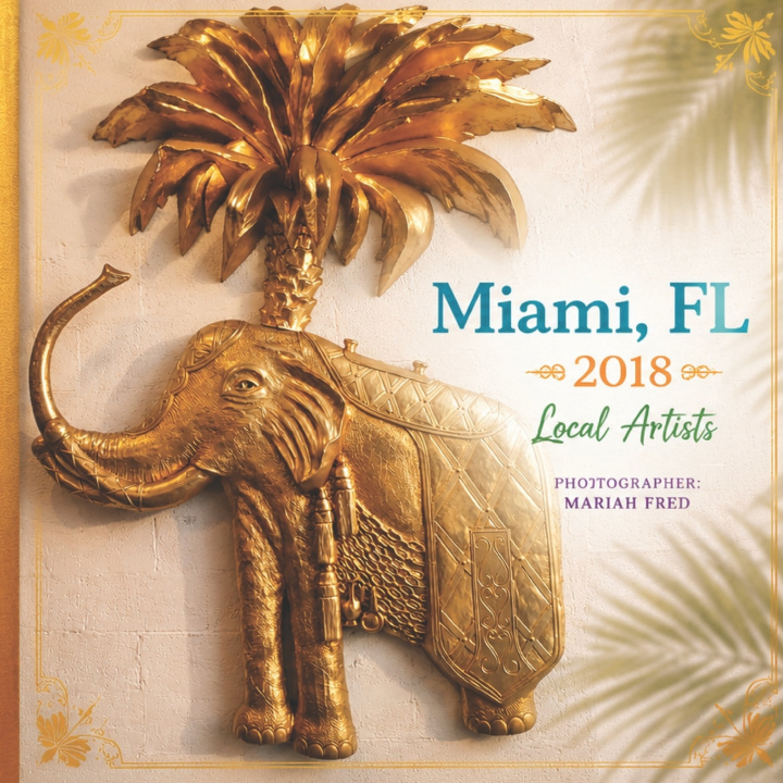 Livro Miami, FL Local Artist 2018 Mariah Fred
