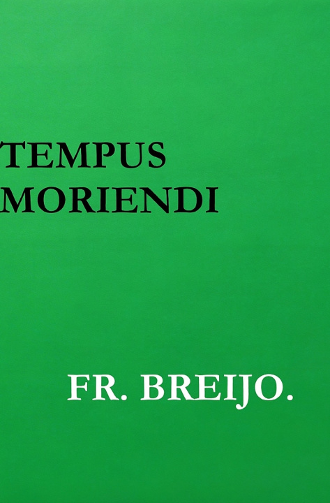 Libro TEMPUS MORIENDI Francisco R. Breijo Marquez