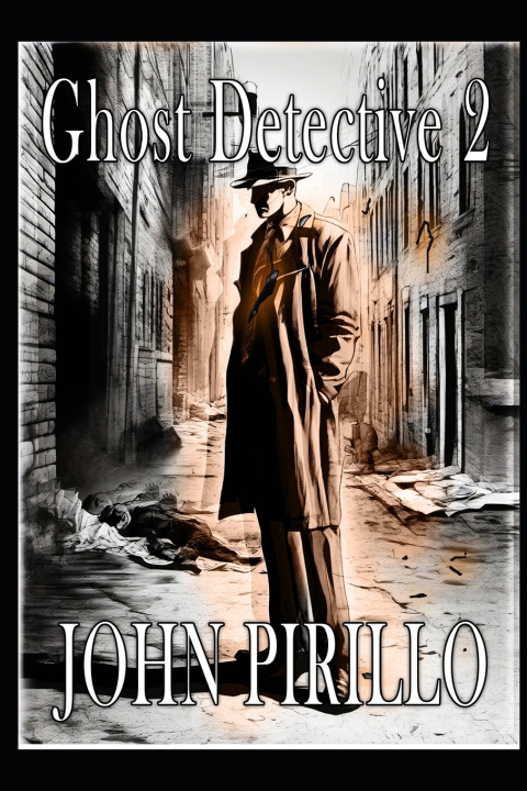 Книга Ghost Detective 2 John Pirillo