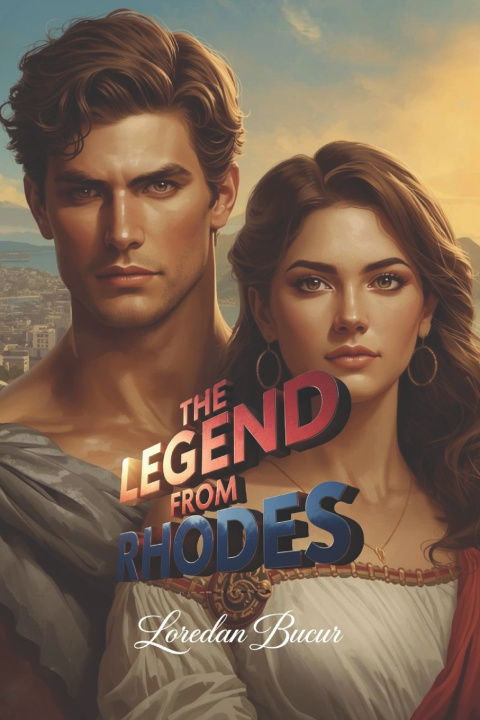 Buch The Legend From Rhodes Loredan Bucur
