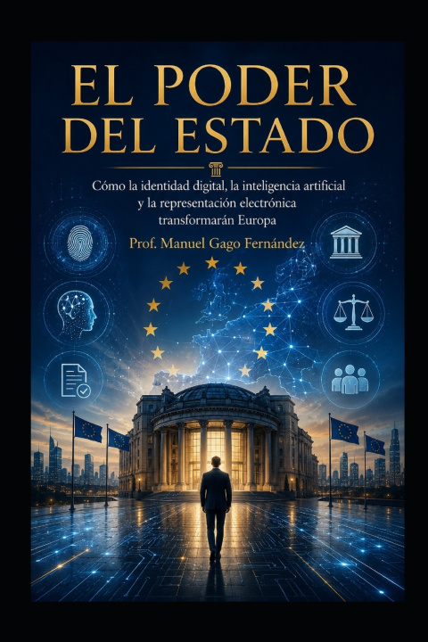 Книга EL PODER DEL ESTADO Prof. Manuel Gago Fernández
