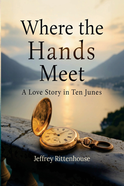 Könyv Where the Hands Meet Jeffrey Rittenhouse