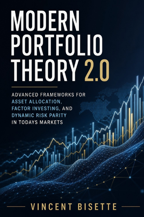 Carte Modern Portfolio Theory 2.0 Vincent Bisette