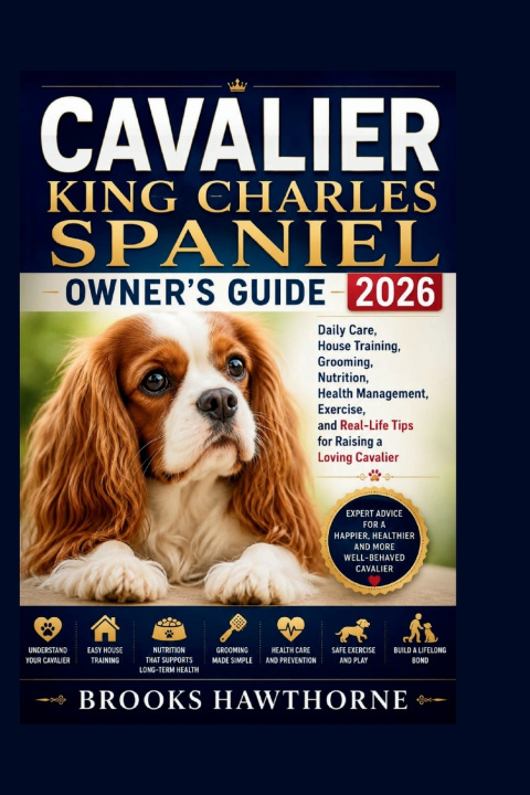 Buch CAVALIER KING CHARLES SPANIEL OWNER'S GUIDE 2026 BROOKS HAWTHORNE
