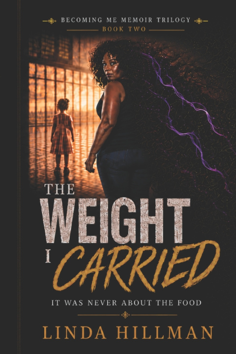Könyv The Weight I Carried Linda Hillman