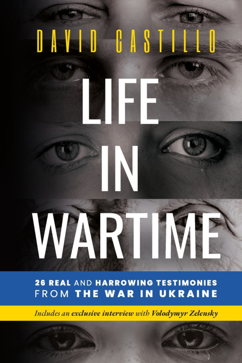 Książka LIFE IN WARTIME David Castillo