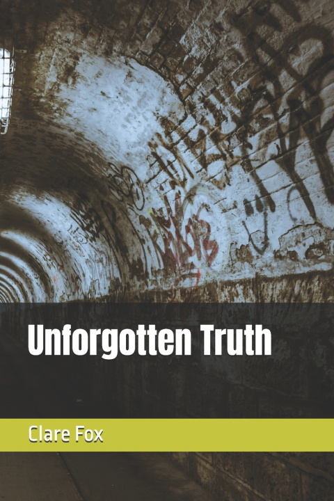 Carte Unforgotten Truth Clare Fox