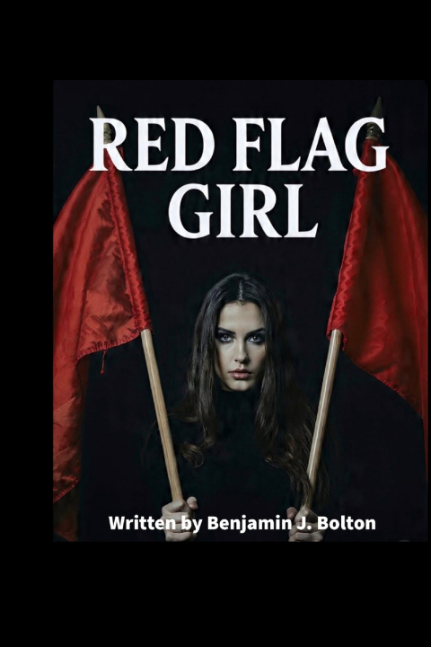 Carte Red Flag Girl Benjamin J. Bolton
