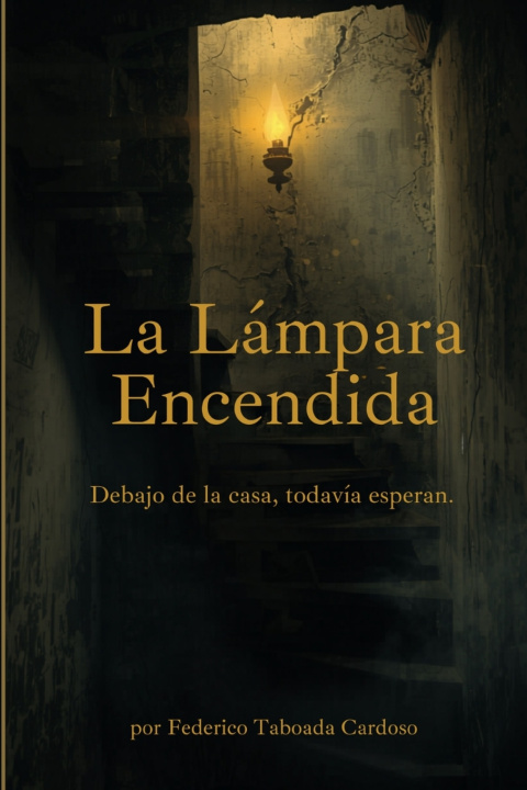 Книга La lámpara encendida Federico Taboada Cardoso