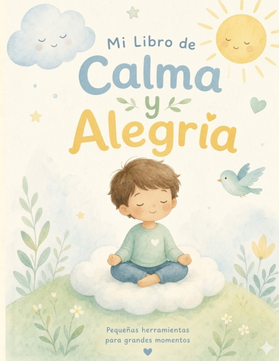 Книга Mi Libro de Calma y Alegría Silvana Davila Castillo