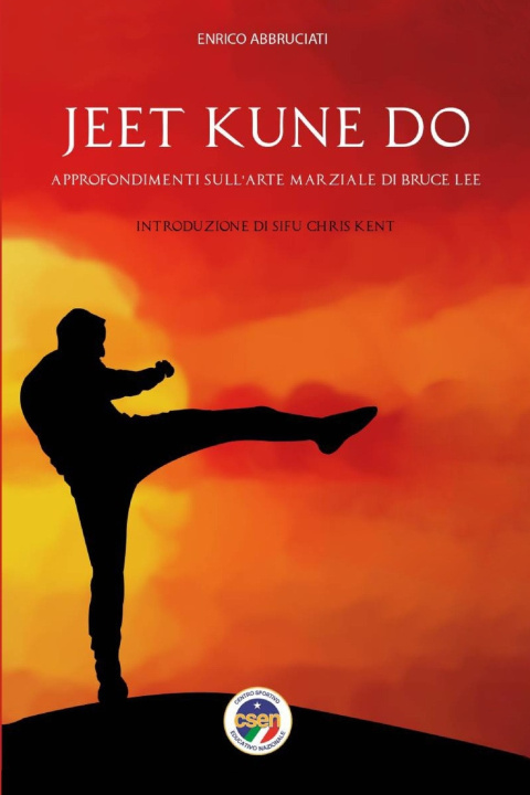 Книга Jeet Kune Do Enrico Abbruciati
