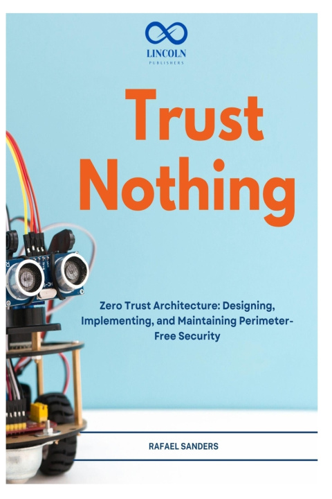 Libro Trust Nothing RAFAEL SANDERS