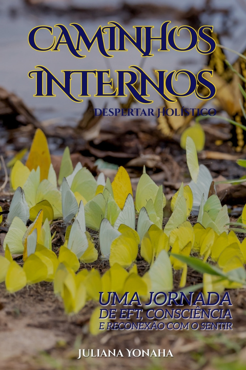 Boek CAMINHOS INTERNOS Juliana Yonaha