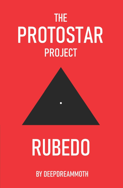 Книга The Protostar Project DeepDreamMoth
