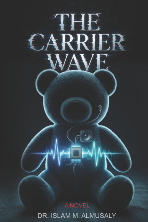 Книга The Carrier Wave Islam M Almusaly