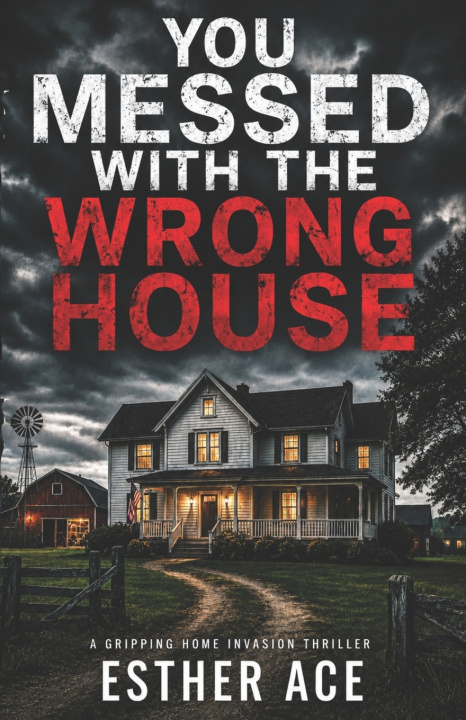 Carte You Messed With The Wrong House Esther Ace