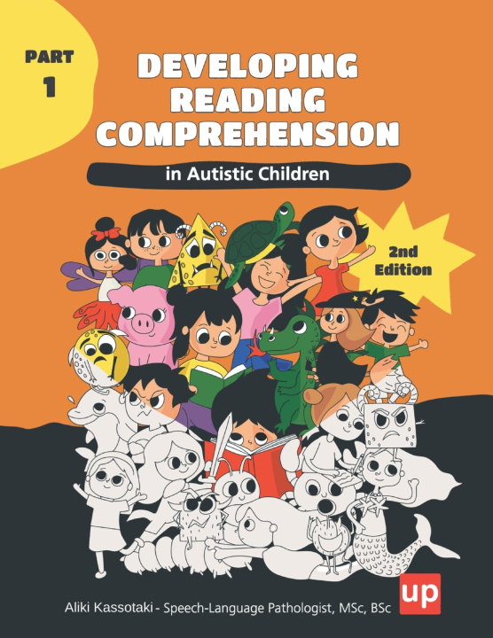 Carte Developing Reading Comprehension in Autistic Children - PART 1 Aliki Kassotaki