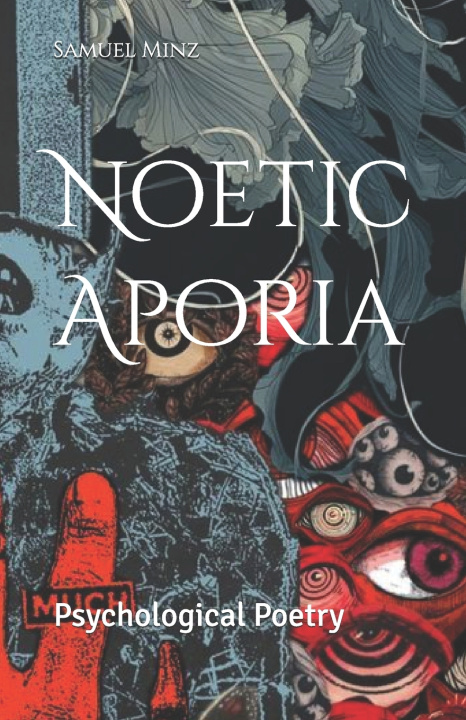 Libro Noetic Aporia Samuel Minz