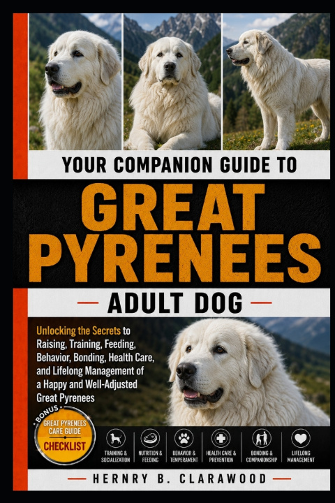 Libro GREAT PYRENEES HERNRY B. CLARAWOOD