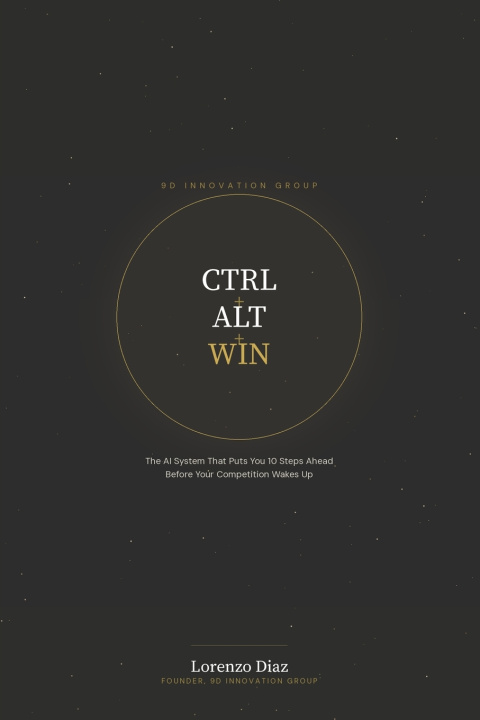 Книга CTRL + ALT + WIN Lorenzo Diaz