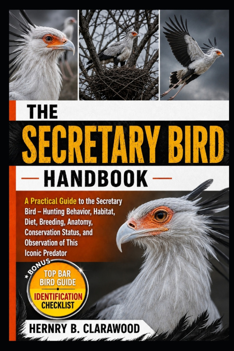 Carte SECRETARY BIRD HANDBOOK HERNRY B. CLARAWOOD