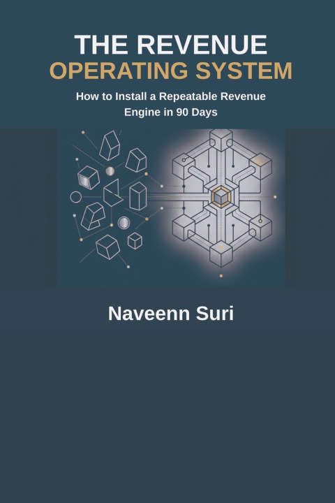 Книга The Revenue Operating System Naveenn Suri