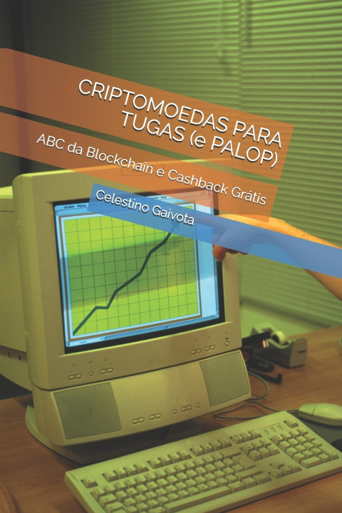 Kniha CRIPTOMOEDAS PARA TUGAS (e PALOP) Celestino Gaivota