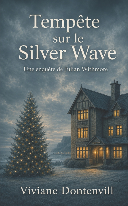 Könyv Tempête sur le Silver Wave Viviane DONTENVILL