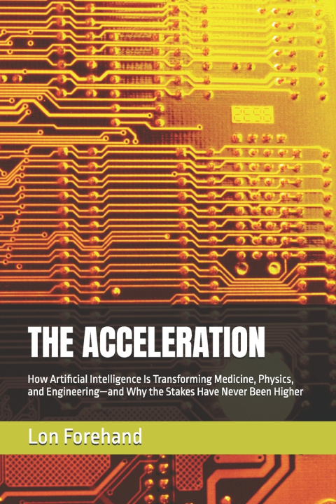 Libro THE ACCELERATION Lon Forehand